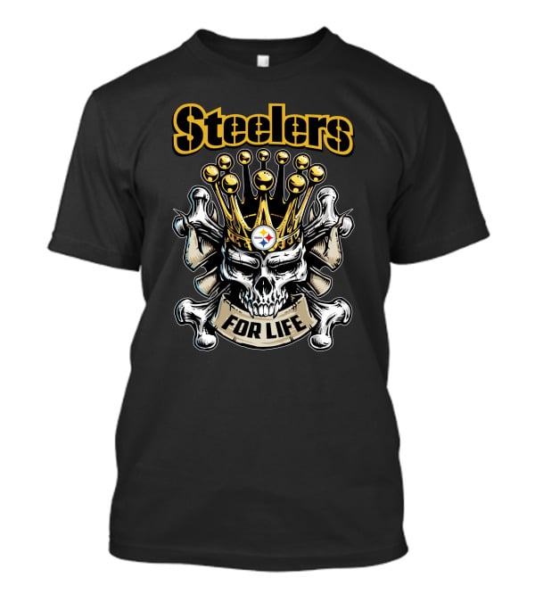 Steelers Skull King Crown For Life T-Shirt