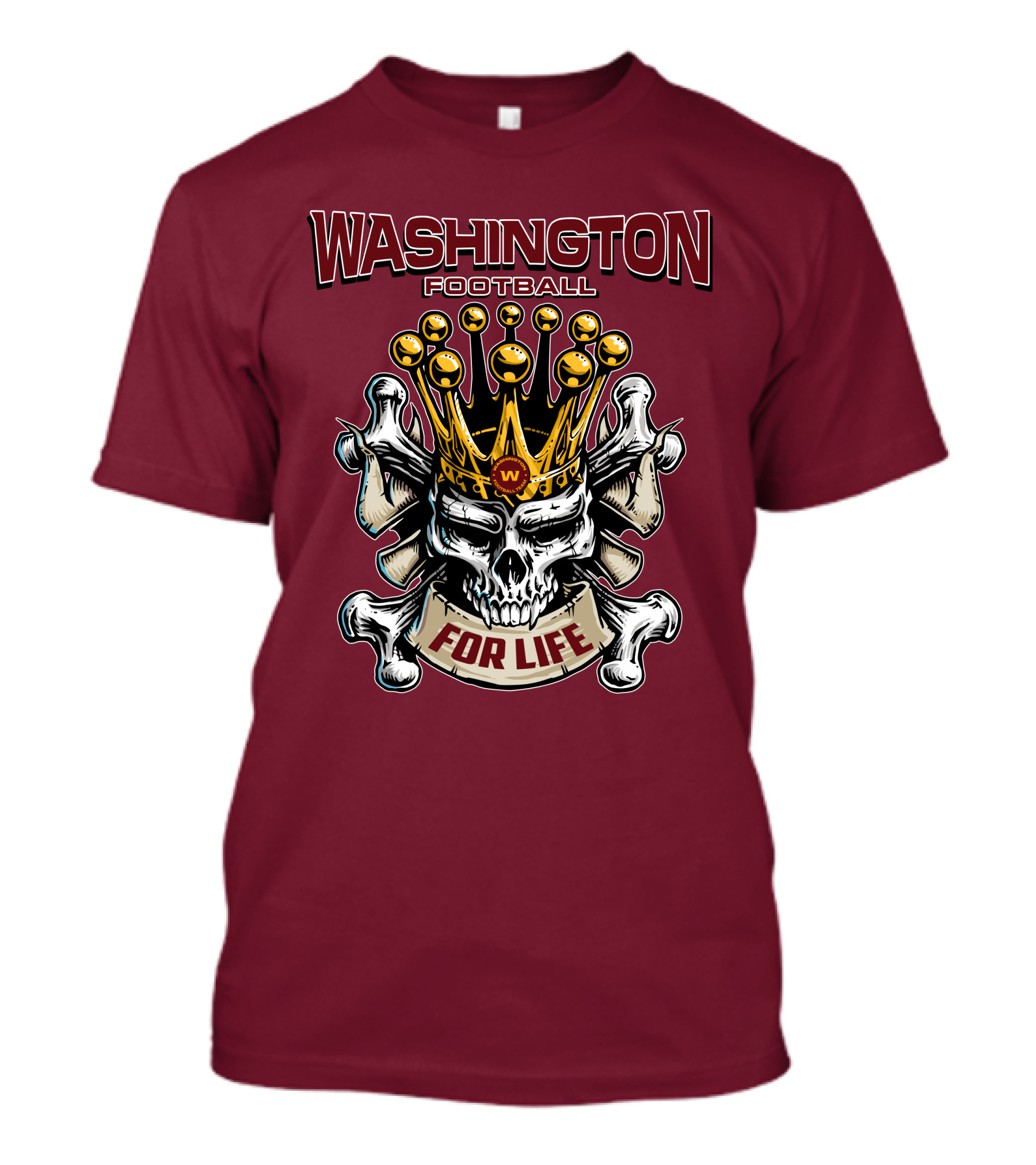 Washington Football Skull King For Life T-Shirt