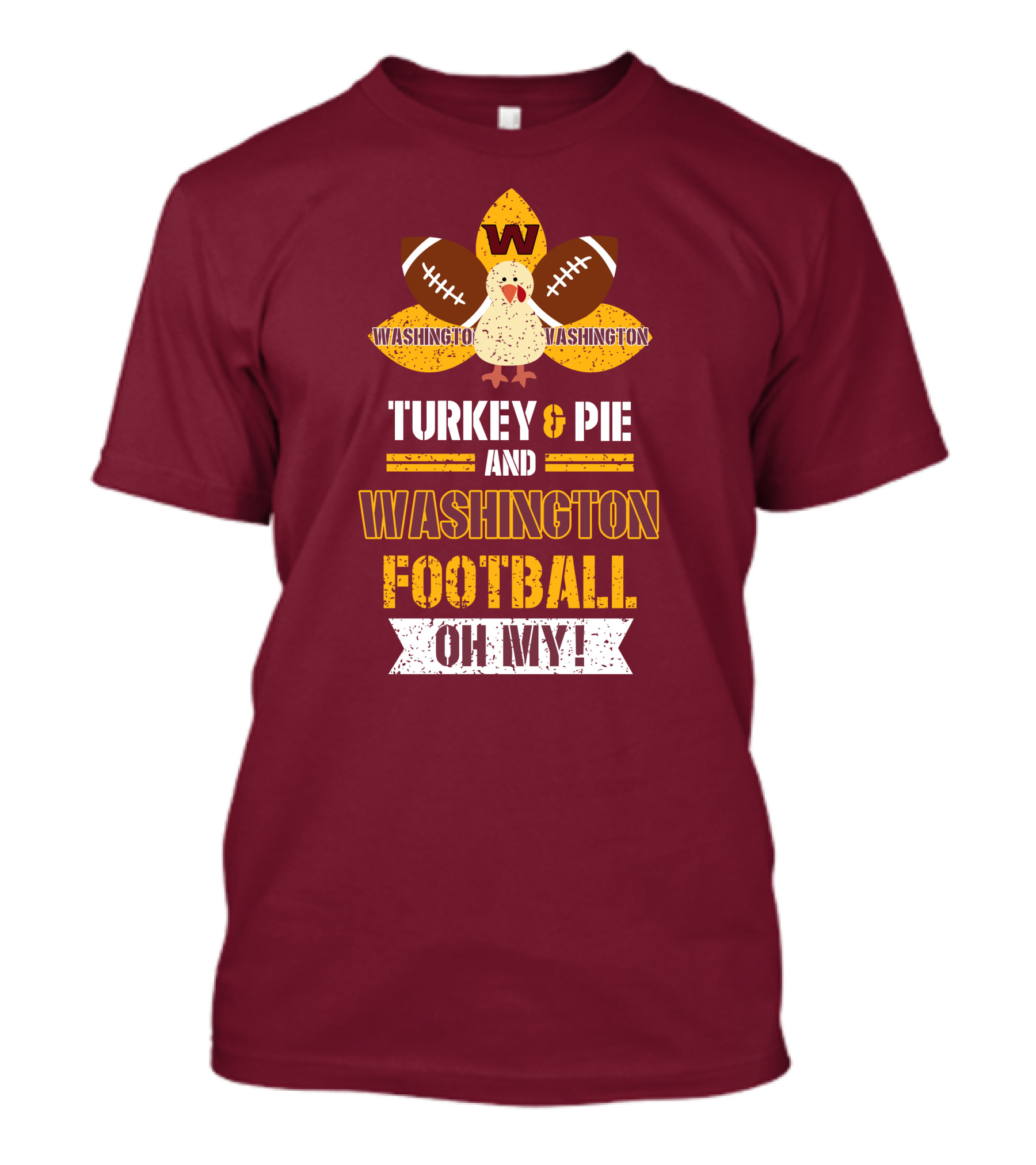 Washington Football Thanksgiving Turkey & Pie Oh My! T-Shirt