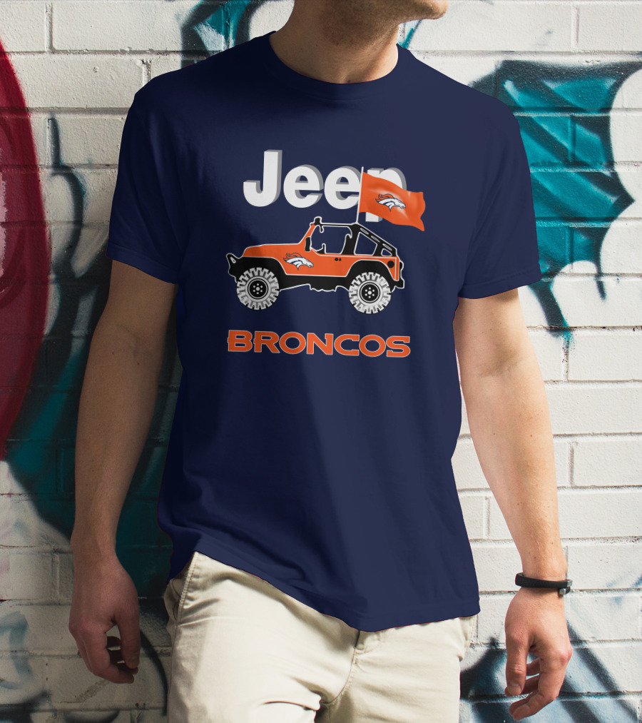 Jeep Broncos Denver Broncos Flag Logo Orange Offroad Fan Gear T-Shirt