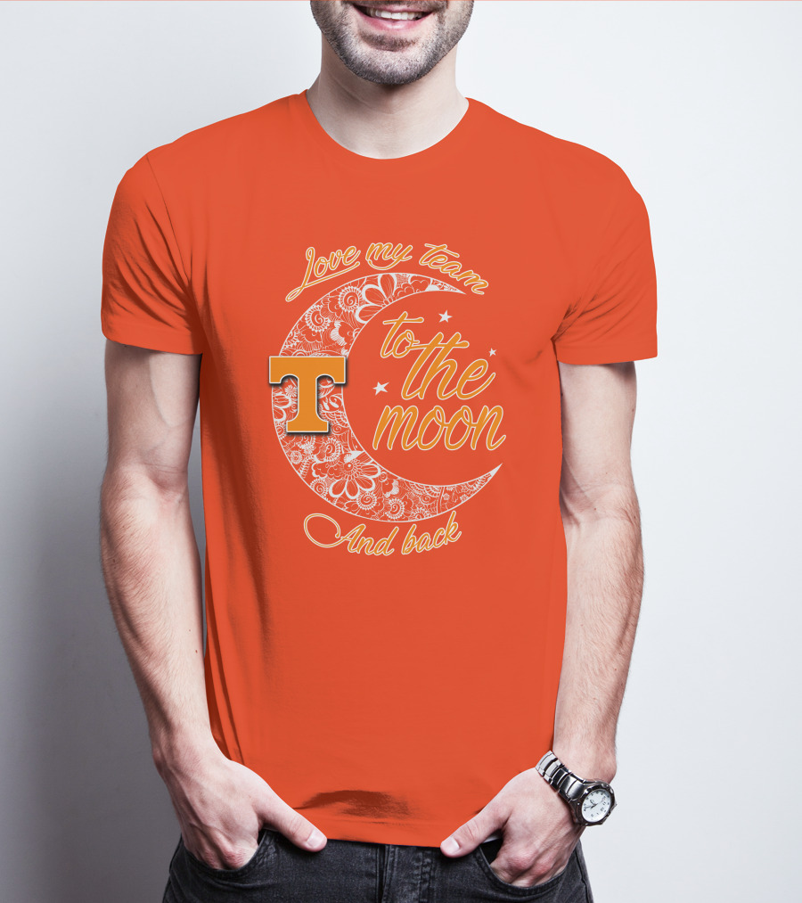 Tennessee Volunteers Love My Team To The Moon And Back T-Shirt