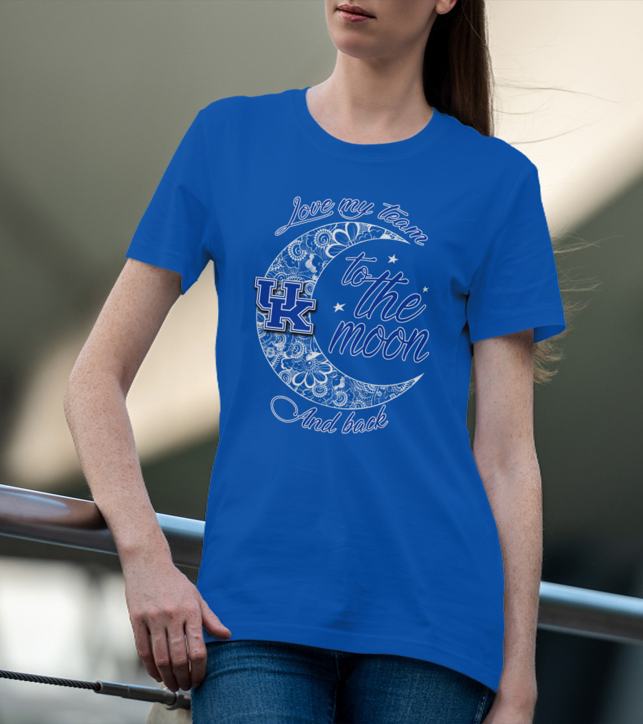 Kentucky Wildcats Love My Team To The Moon And Back UK T-Shirt