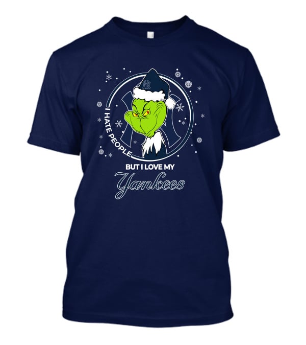 Christmas Grinch I Hate People But I Love My Yankees T-Shirt
