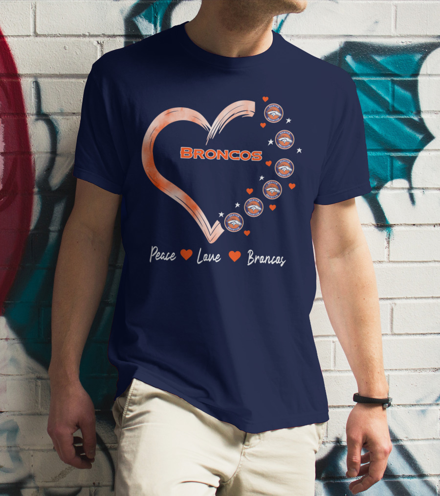 Peace Love Broncos Heart With Denver Broncos Logos And Stars T-Shirt