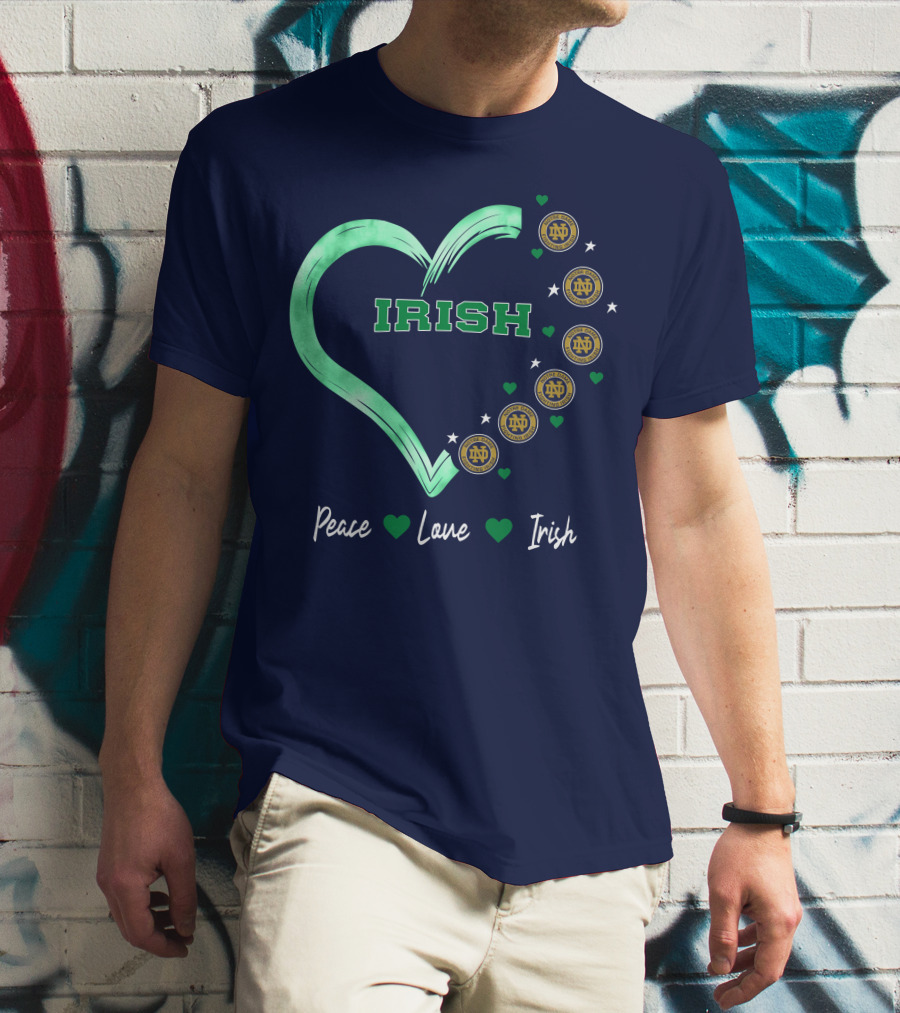 Peace Love Irish Notre Dame Fighting Irish Logos And Heart T-Shirt