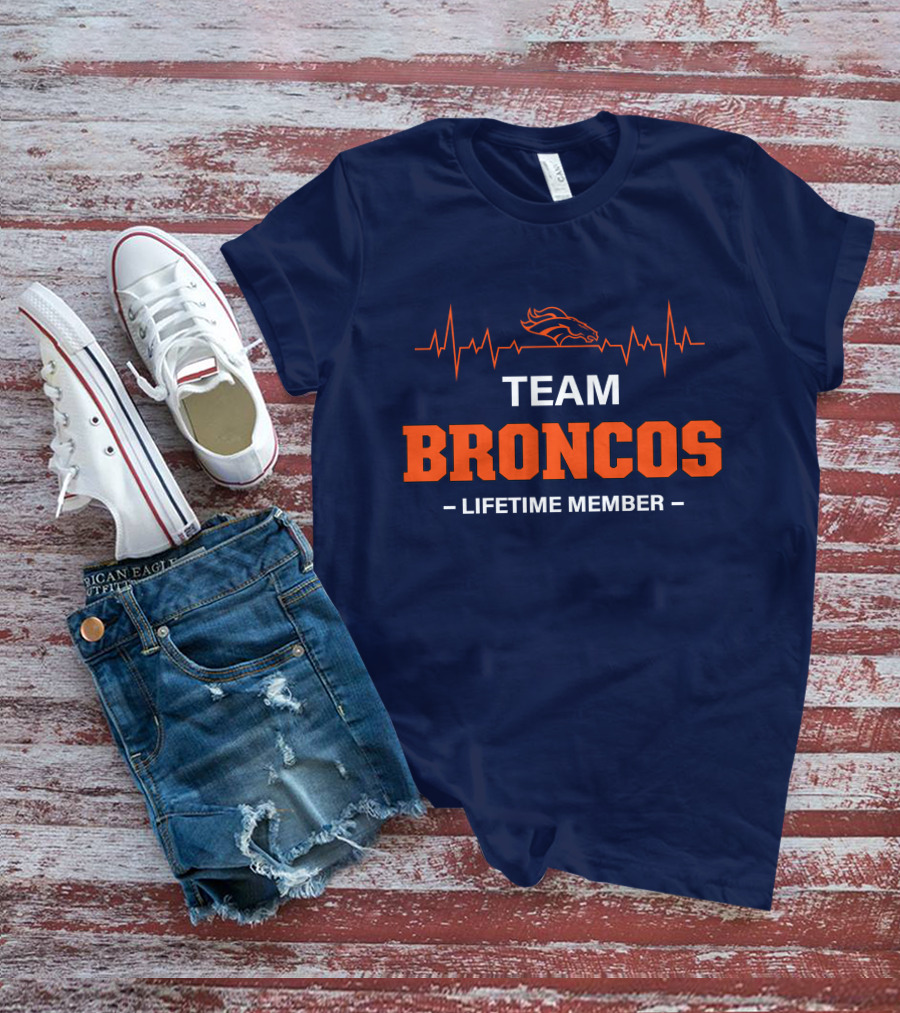 TEAM BRONCOS LIFETIME MEMBER T-Shirt