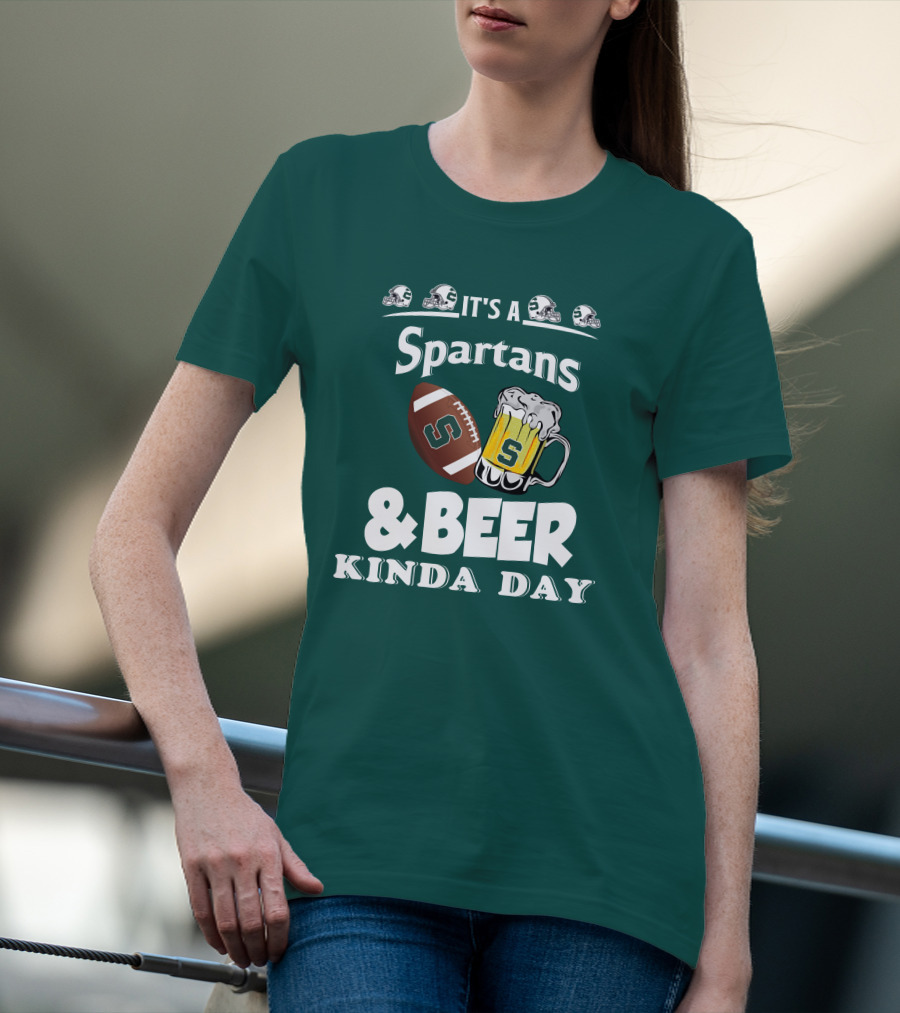 It's A Spartans Football And Beer Kinda Day With Michigan State Helmets T-Shirt