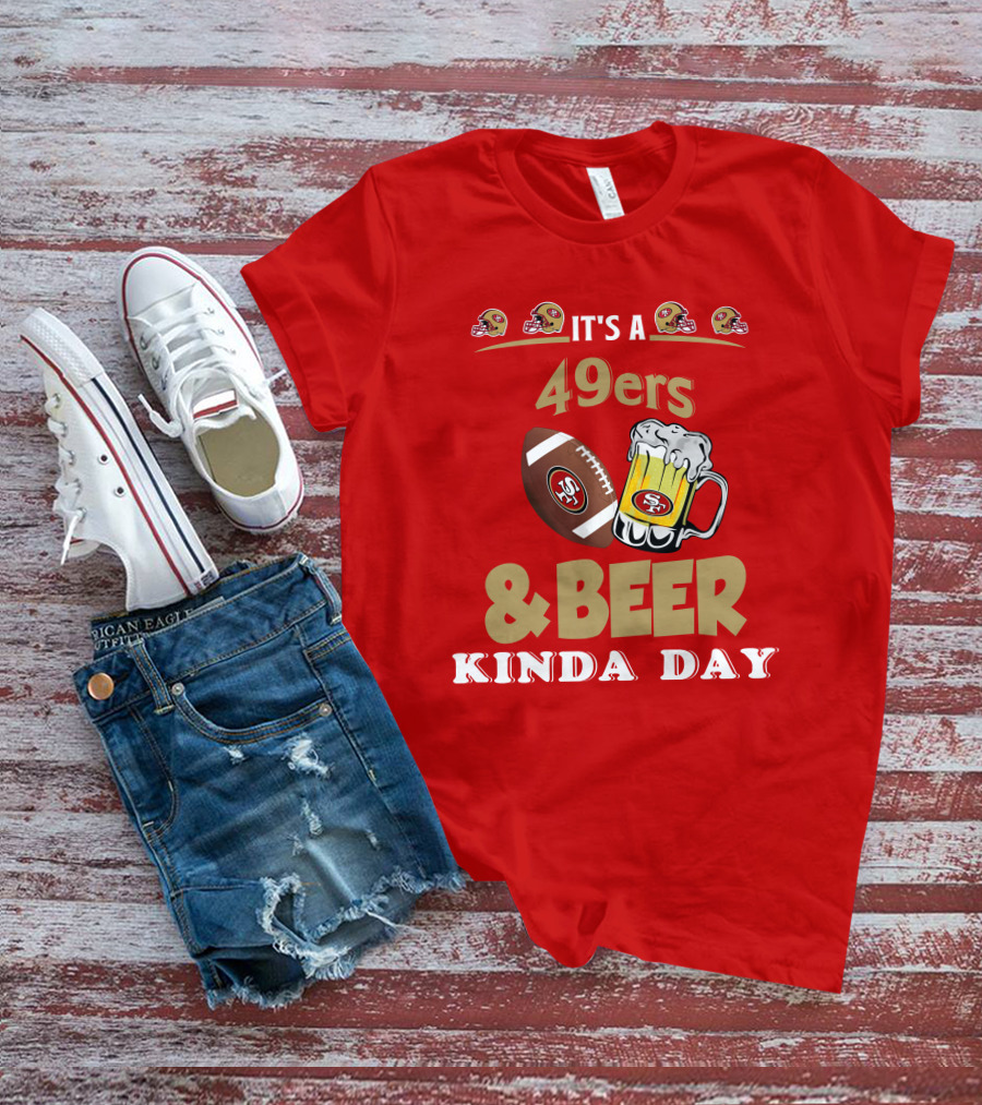 San Francisco 49ers Football And Beer Day T-Shirt