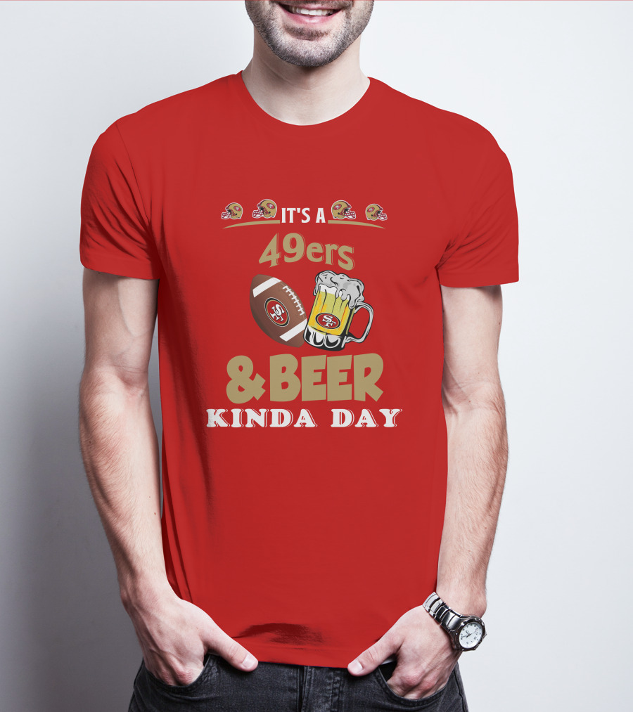 San Francisco 49ers Football And Beer Day T-Shirt
