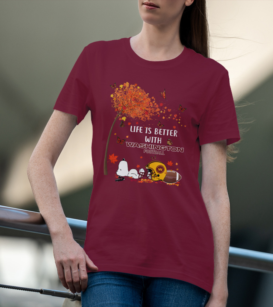 Life Is Better With My Washington Football Team Autumn Snoopy T-Shirt
