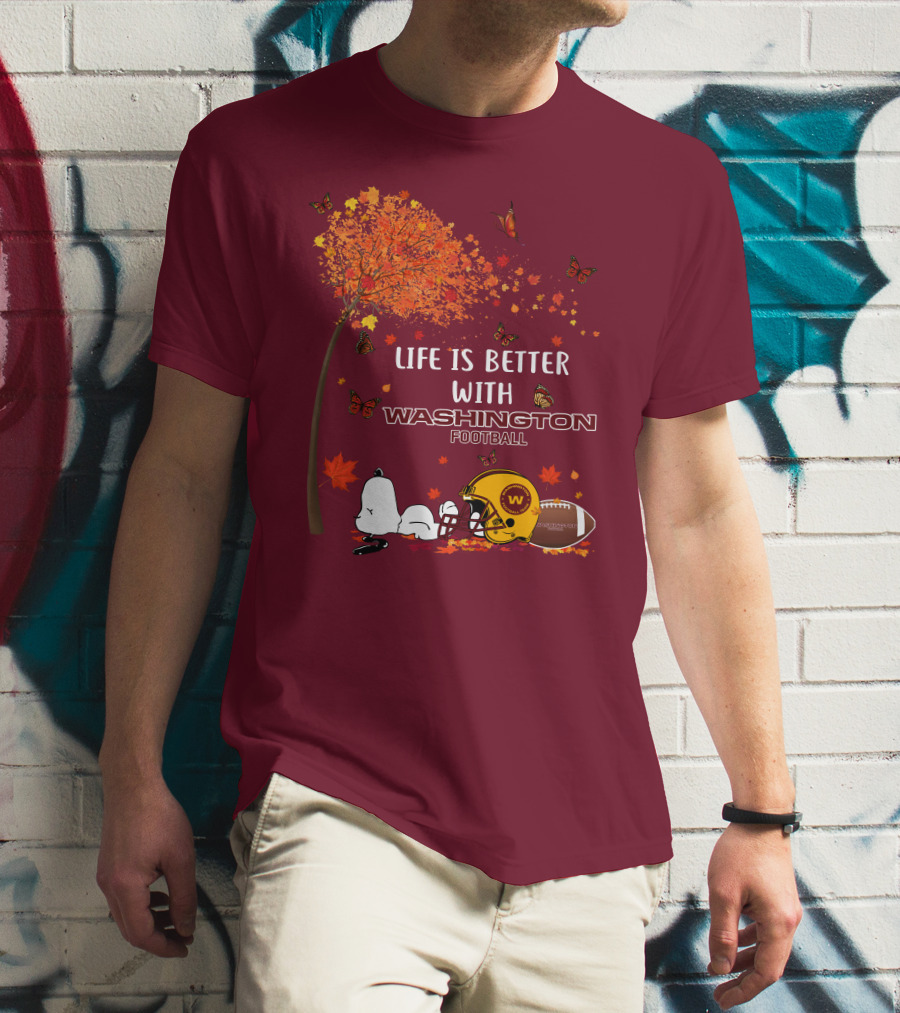 Life Is Better With My Washington Football Team Autumn Snoopy T-Shirt
