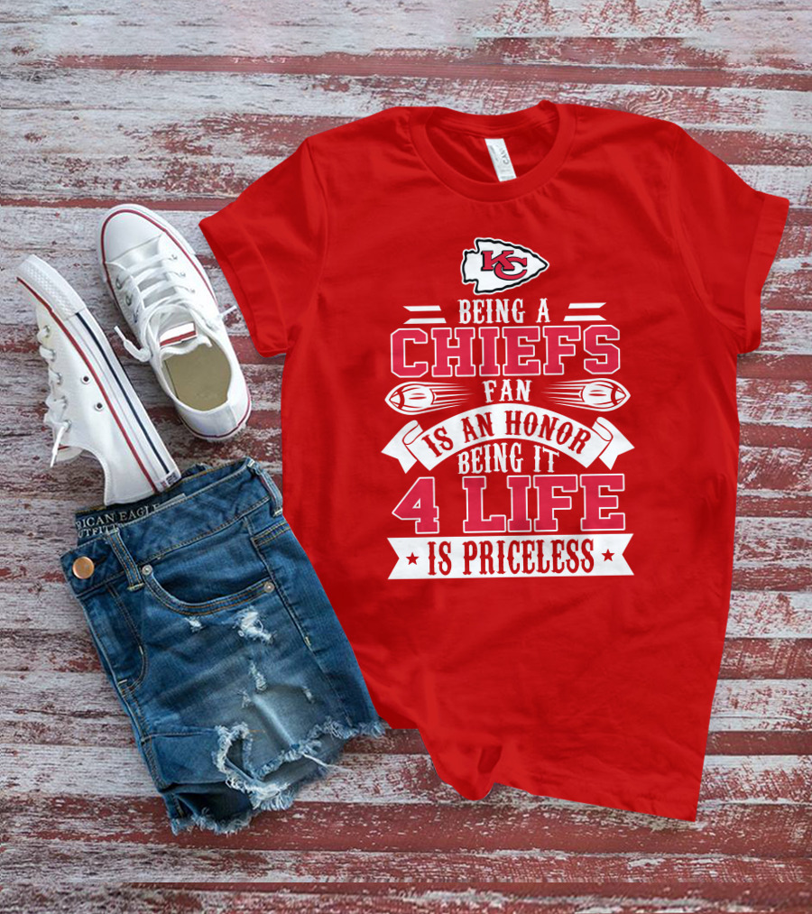 Kansas City Chiefs Fan Honor 4 Life Is Priceless T-Shirt