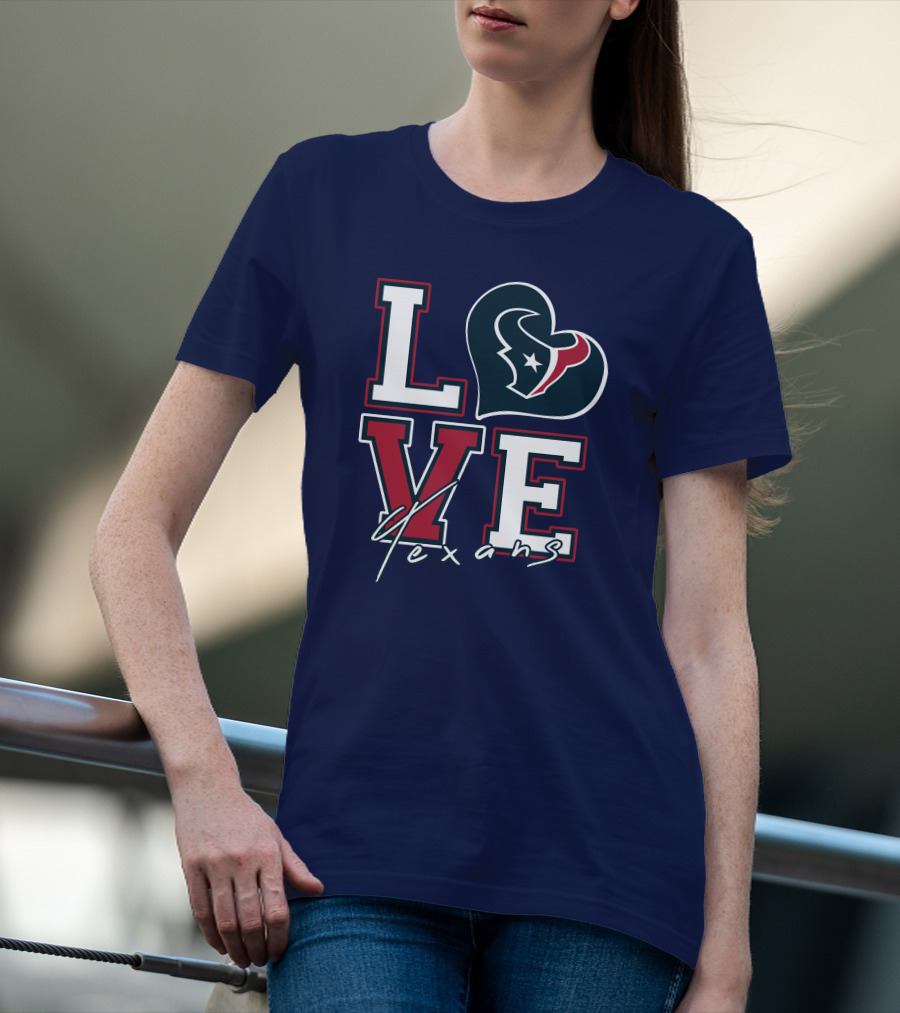 LOVE Houston Texans Logo NFL T-Shirt