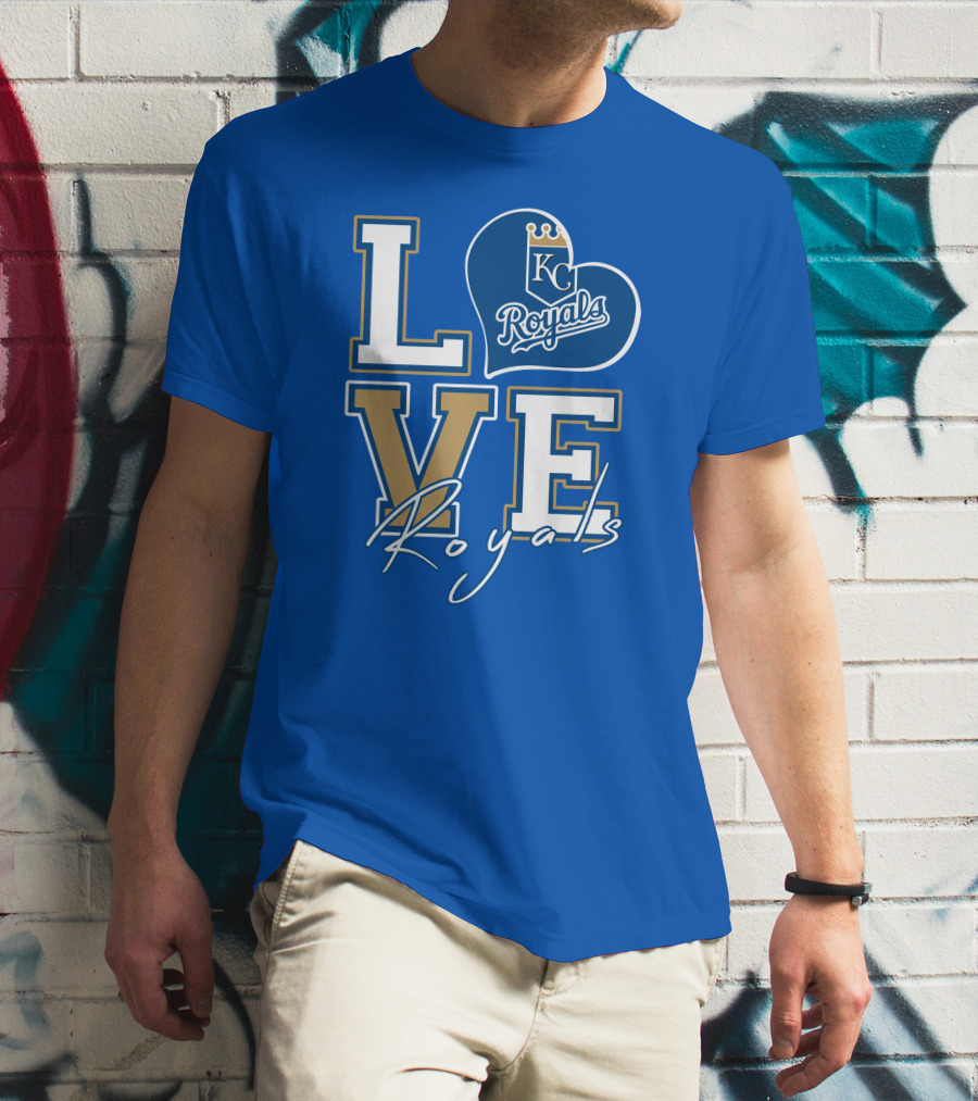 LOVE KC Royals Royals T-Shirt