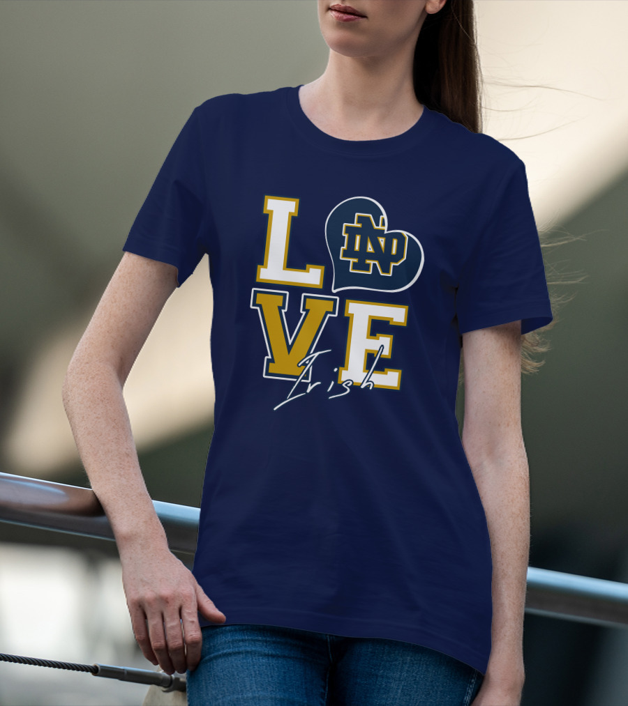 LOVE Notre Dame Irish ND T-Shirt