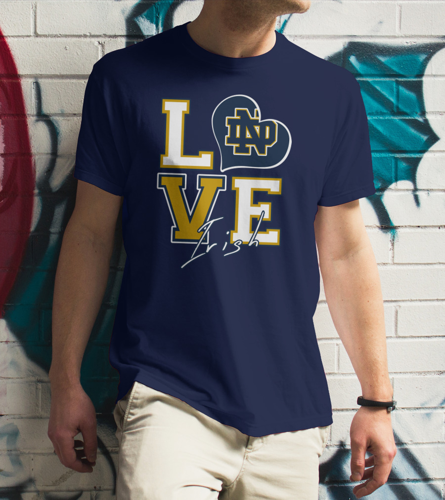 LOVE Notre Dame Irish ND T-Shirt
