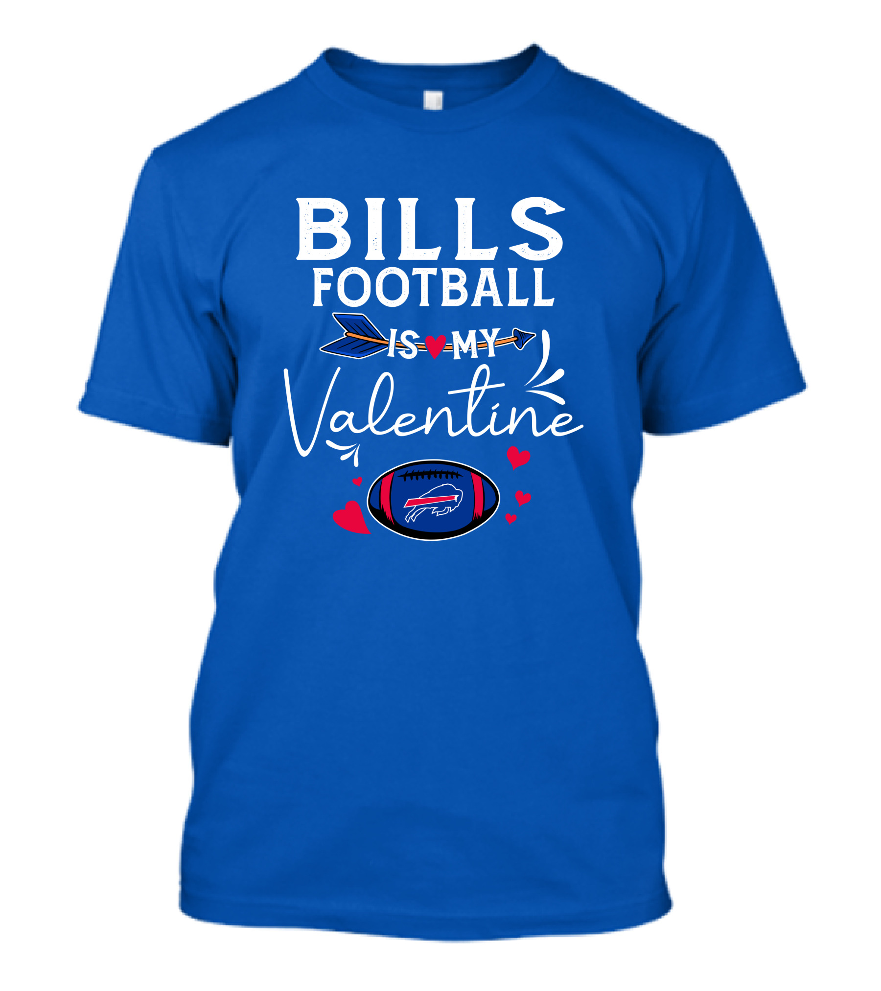 Bills Football Is My Valentine Buffalo Bills T-Shirt