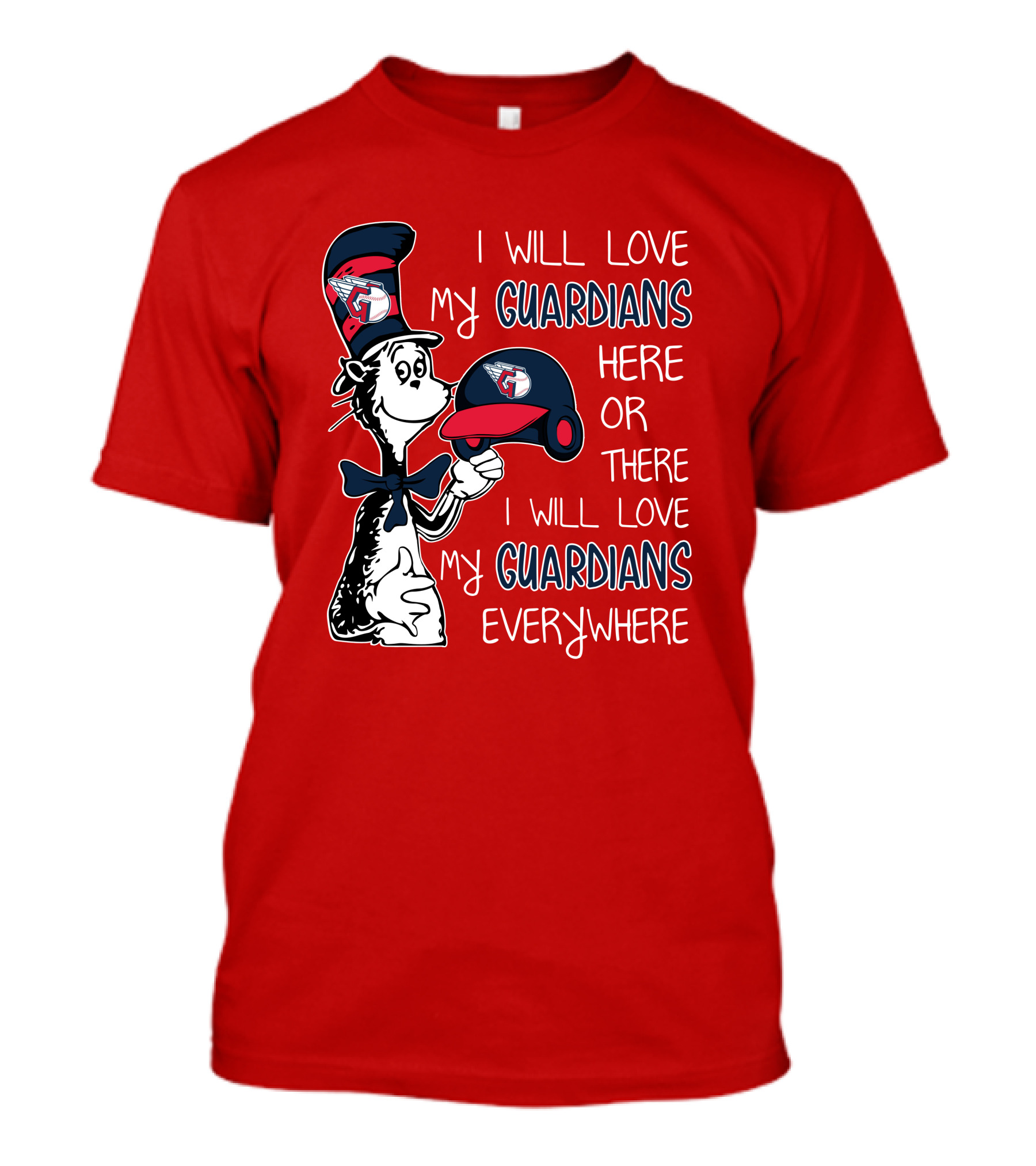 I Will Love My Guardians Here Or There I Will Love My Guardians Everywhere T-Shirt