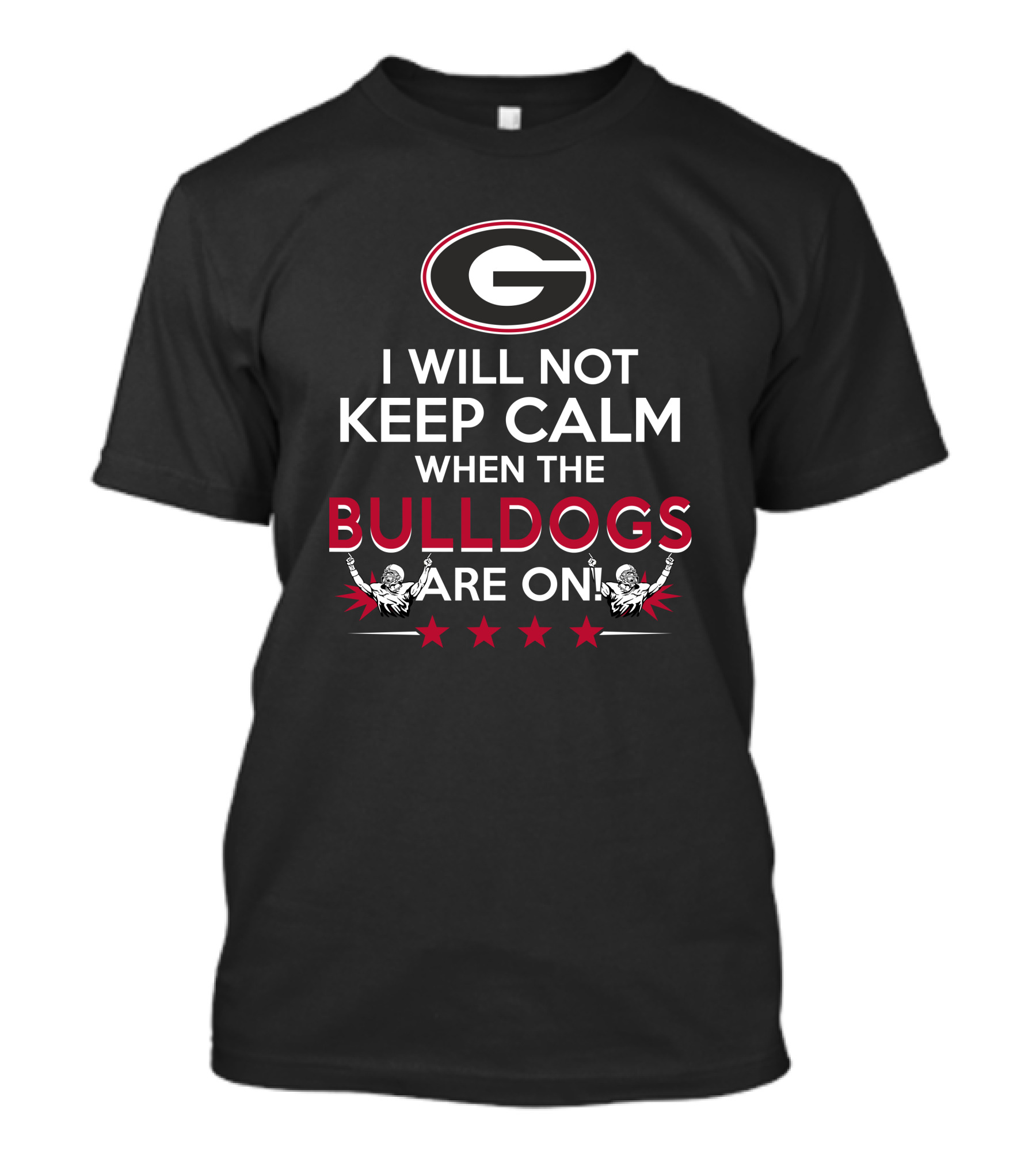 I Will Not Keep Calm When The Georgia Bulldogs Are On With Logo And Cheerleaders T-Shirt