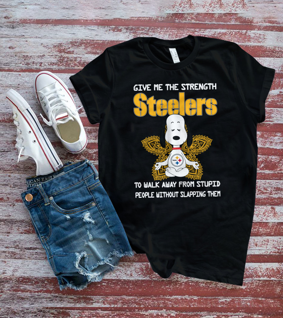 Give Me The Strength Steelers Snoopy Yoga To Walk Away From Stupid People Without Slapping Them T-Shirt