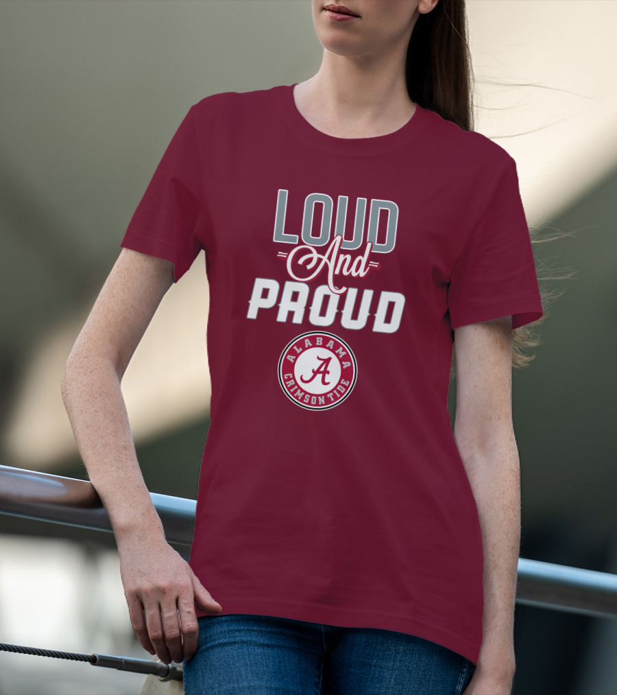 Alabama Crimson Tide Loud And Proud Enthusiast Spirit T-Shirt