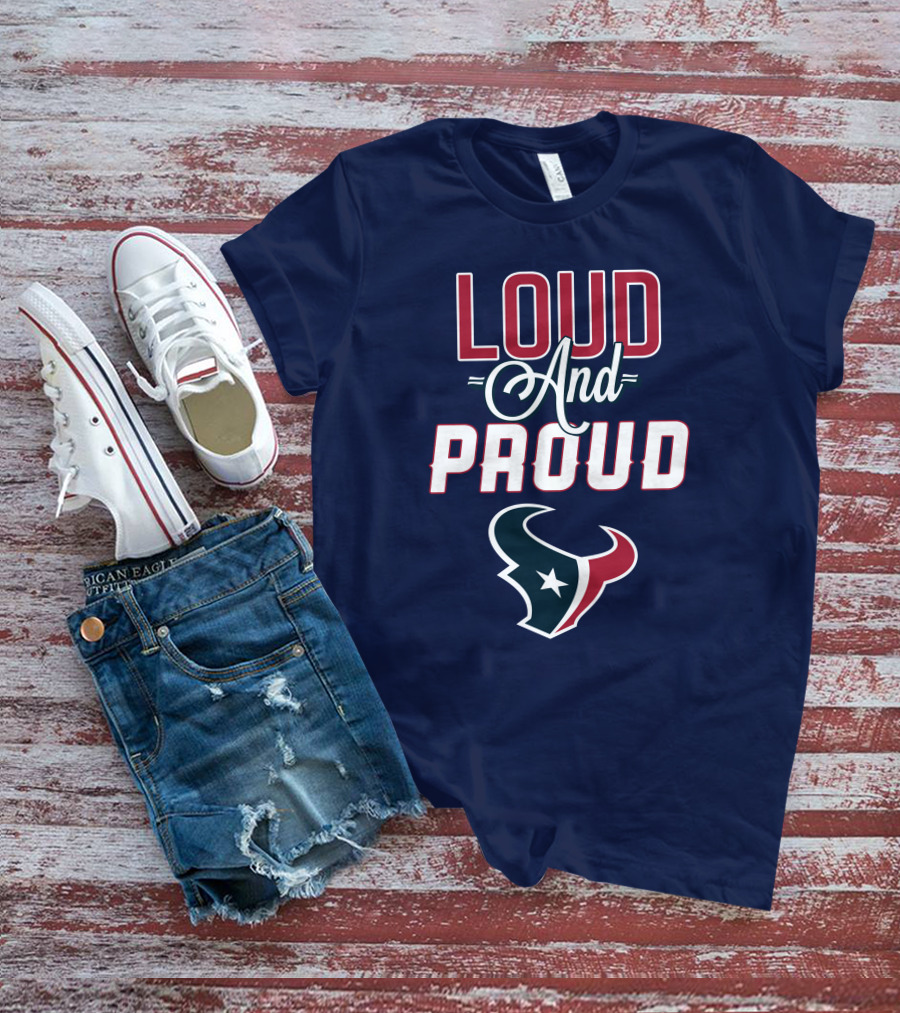 Houston Texans Loud And Proud Bulls T-Shirt