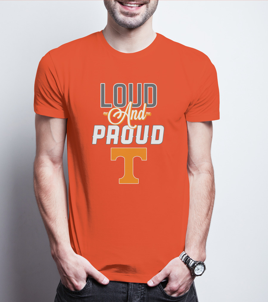 Tennessee Volunteers Loud And Proud T T-Shirt