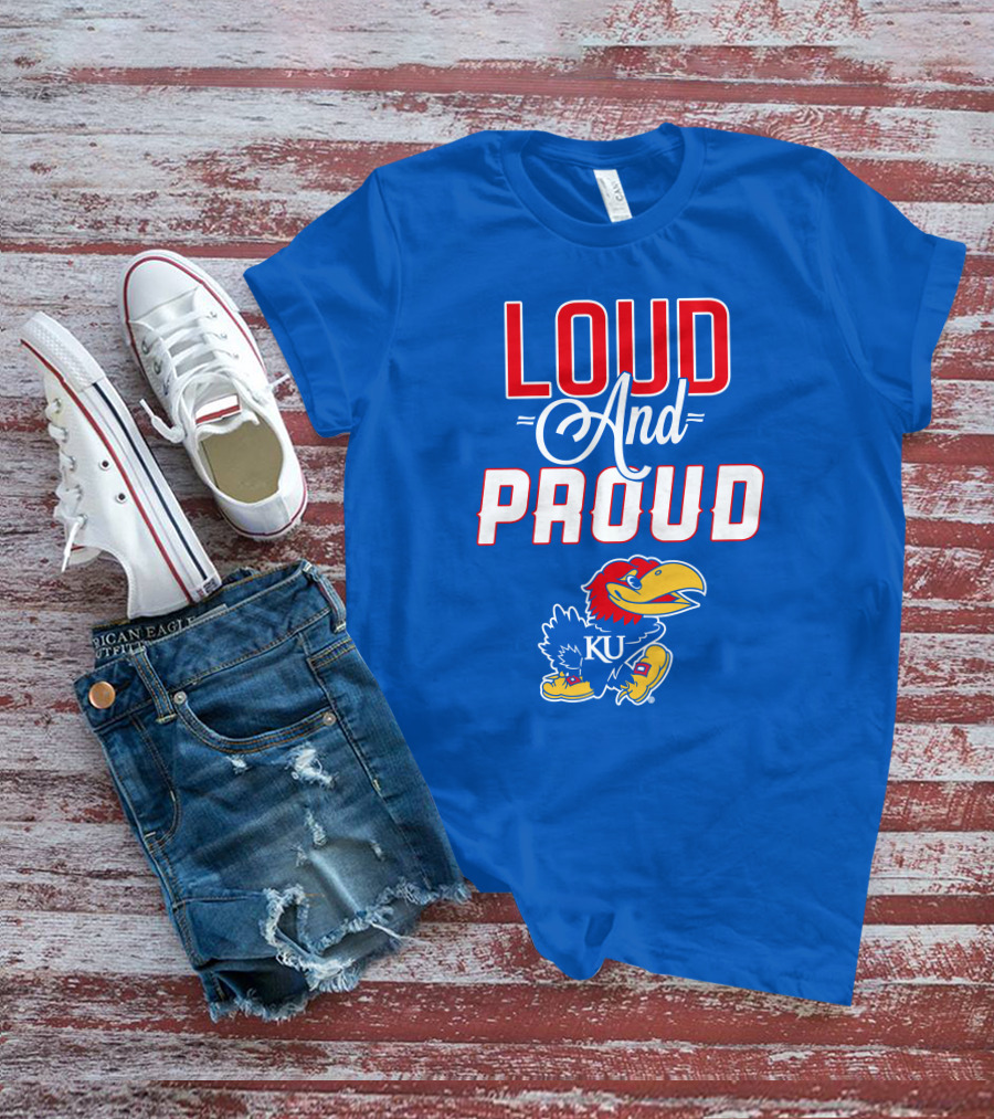 Kansas Jayhawks Loud And Proud KU Jayhawk T-Shirt