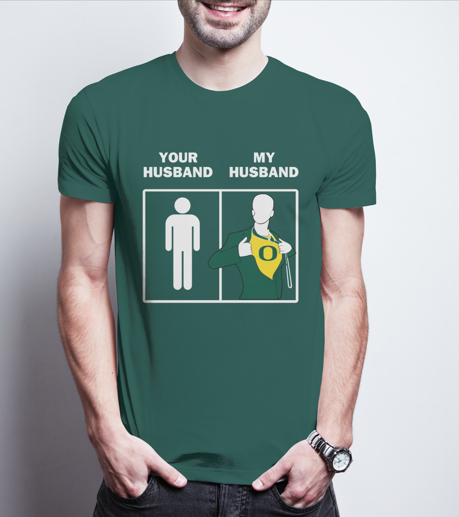 Oregon Ducks Your Husband My Husband Fan Pride Comparison T-Shirt