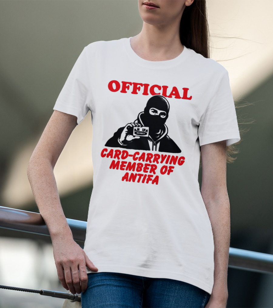 Official Card-Carrying Member Of Antifa T-Shirt