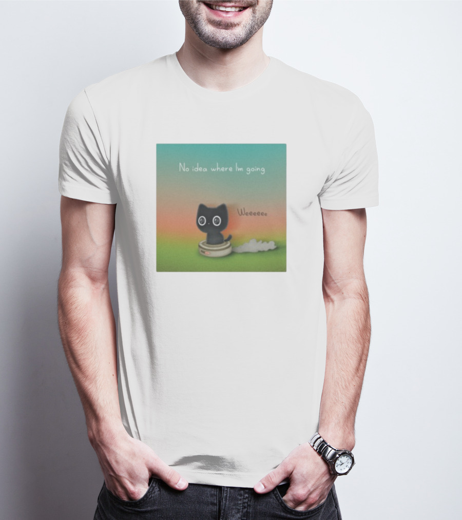 No Idea Where I'm Going Wee Black Cat Riding Robot Vacuum T-Shirt
