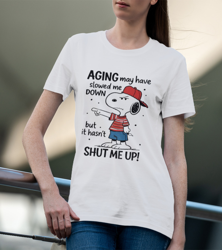 Snoopy Aging May Have Slowed Me Down But It Hasn't Shut Me Up Red Hat Striped Blue Shorts T-Shirt