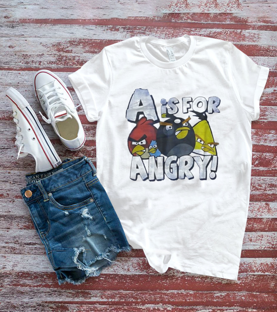 A Is For Angry Birds Characters Text Design T-Shirt
