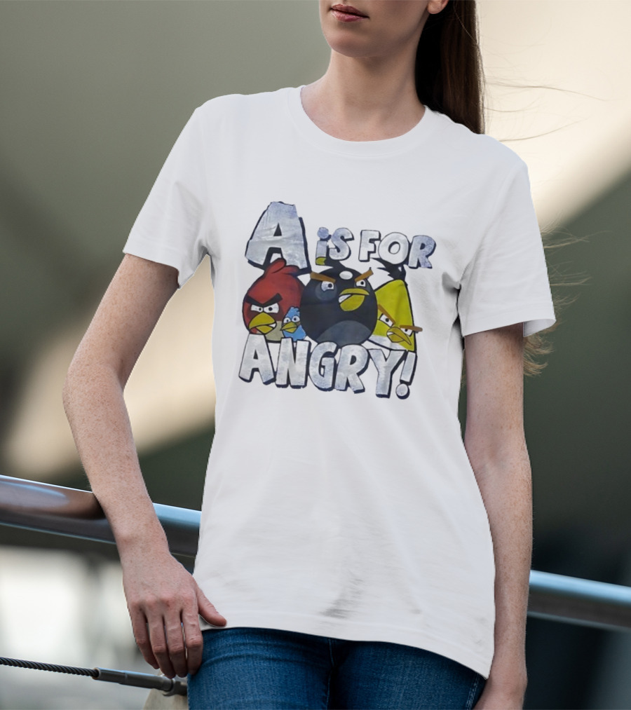 A Is For Angry Birds Characters Text Design T-Shirt