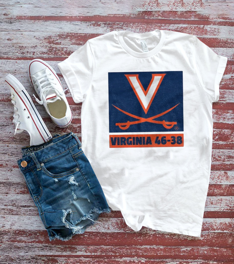 UVA Cavaliers Victory Hoos Did It Again Virginia 46-38 T-Shirt