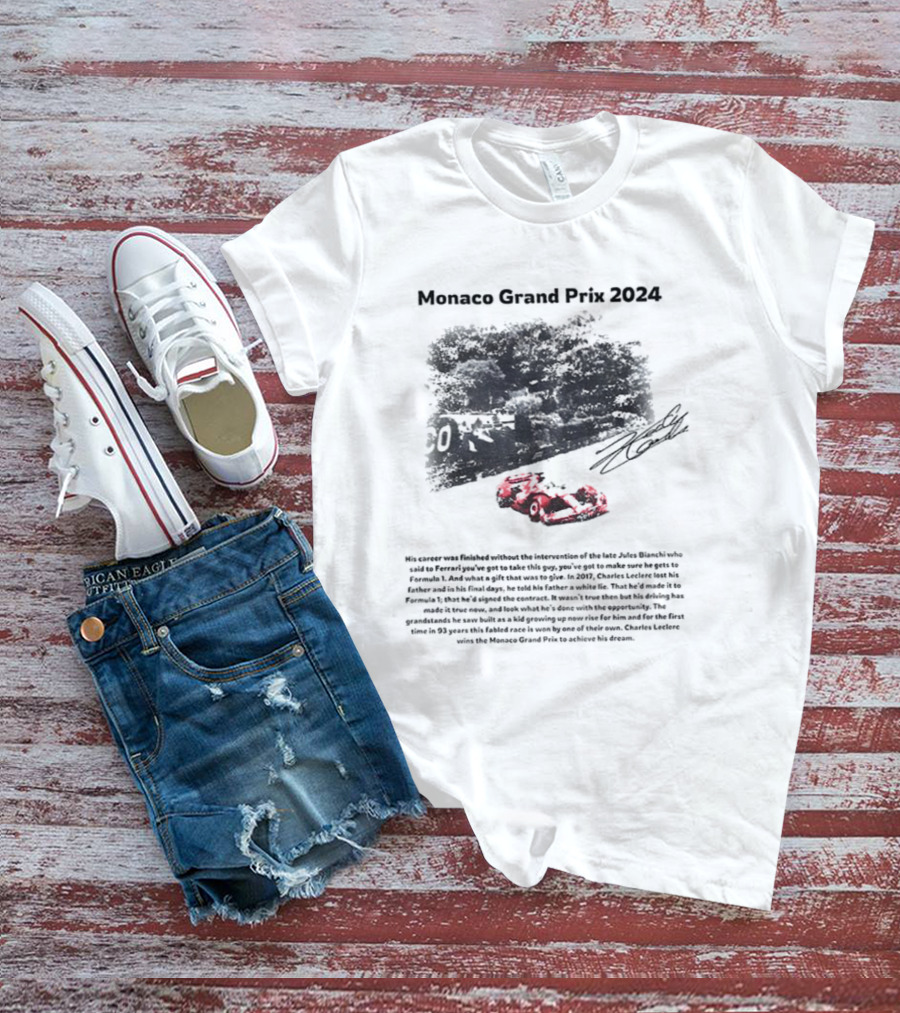 Monaco Grand Prix 2024 Racing His Career Was Finished Signature Racing Car Driver Legends T-Shirt