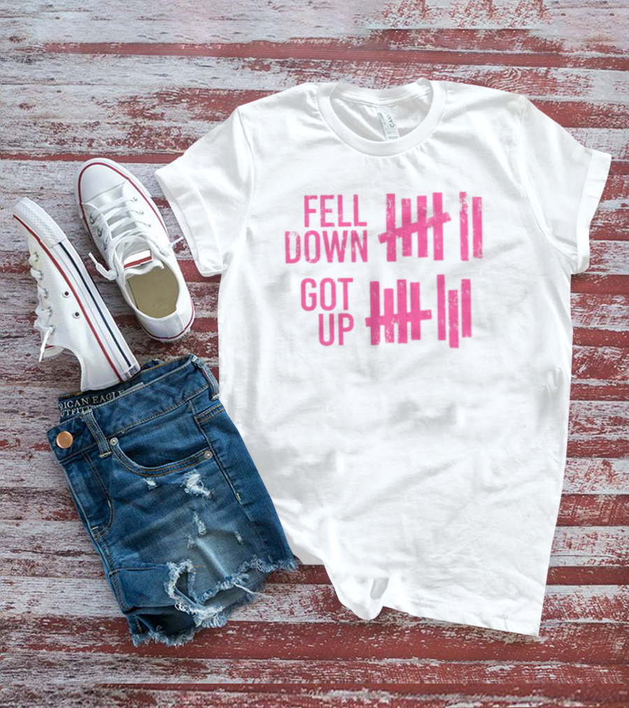 Fell Down Got Up Tallies Resilience Counts Perseverance Journey T-Shirt