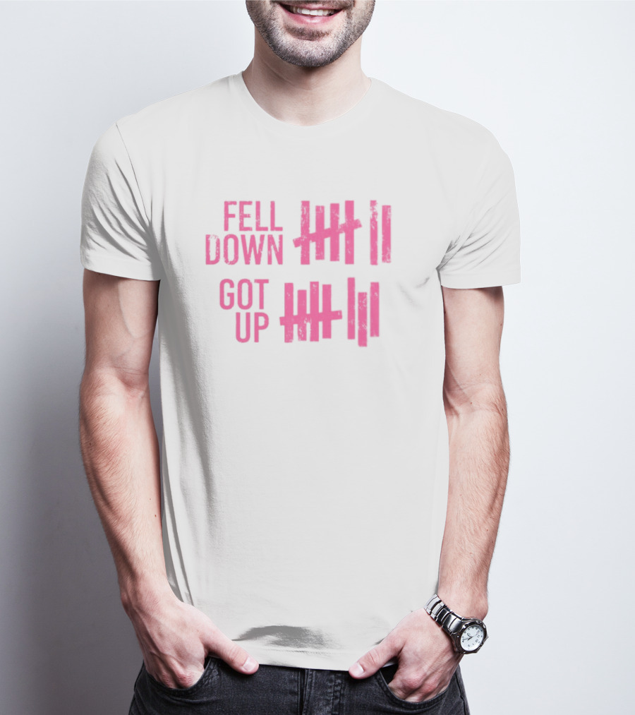 Fell Down Got Up Tallies Resilience Counts Perseverance Journey T-Shirt