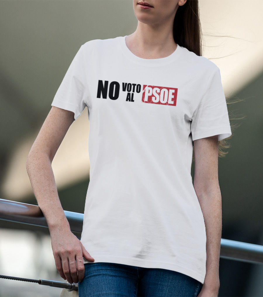No Voto Al PSOE Political Statement T-Shirt