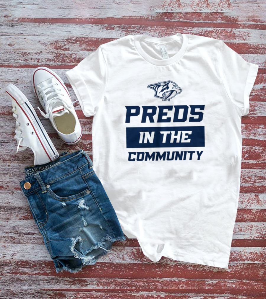 Preds In The Community Hockey Team Fan Event Engagement T-Shirt