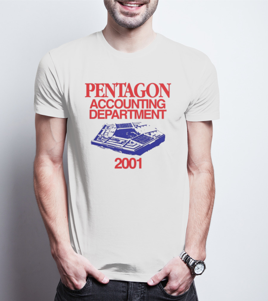 Pentagon Accounting Department 2001 T-Shirt