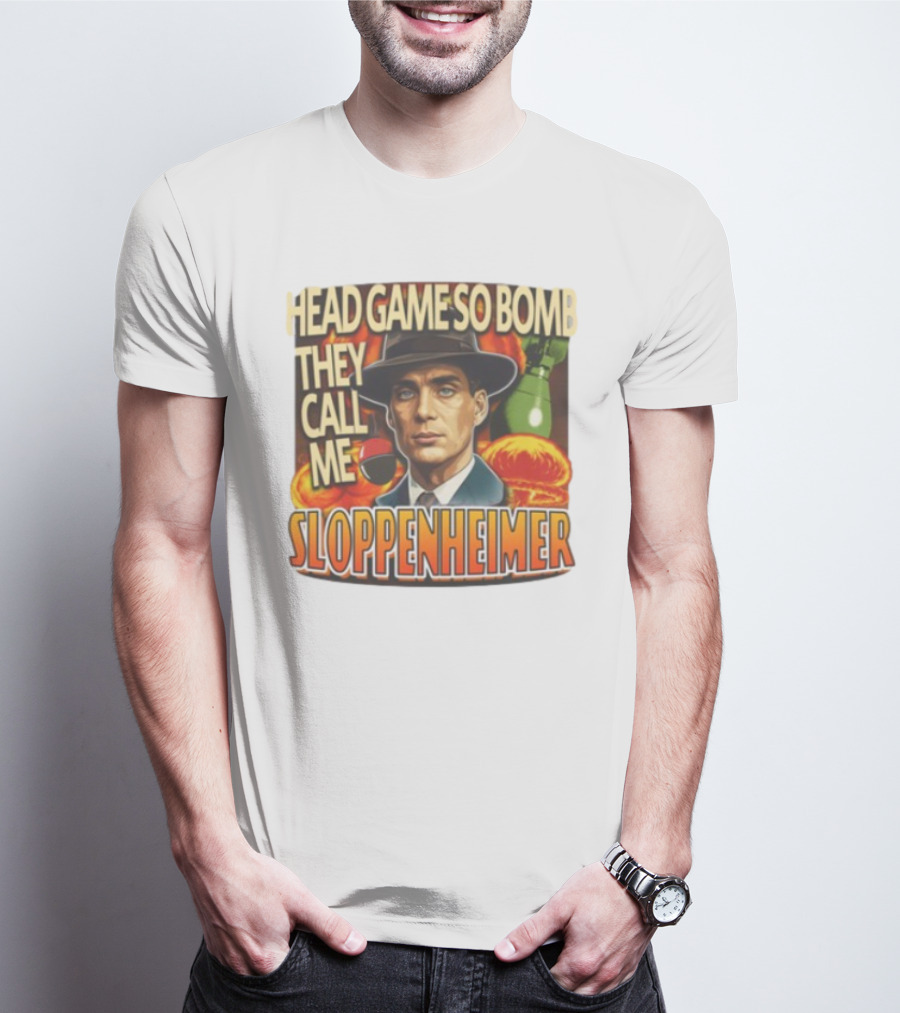 Head Game So Bomb They Call Me Sloppenheimer Vintage Style Explosion T-Shirt