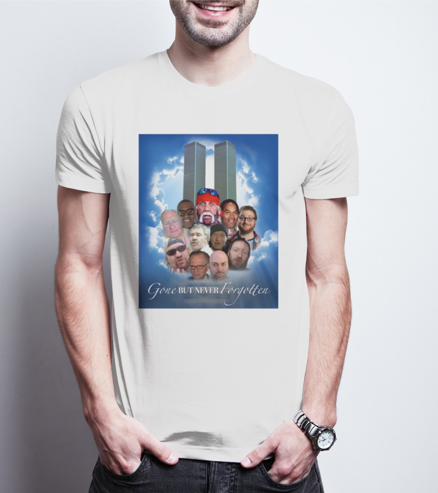 Gone But Never Forgotten Tribute With Twin Towers And Memorable Faces T-Shirt