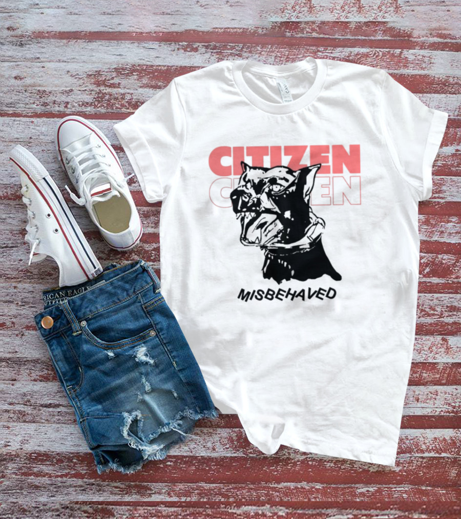 Citizen Misbehaved Classic Drama Iconic Style T-Shirt