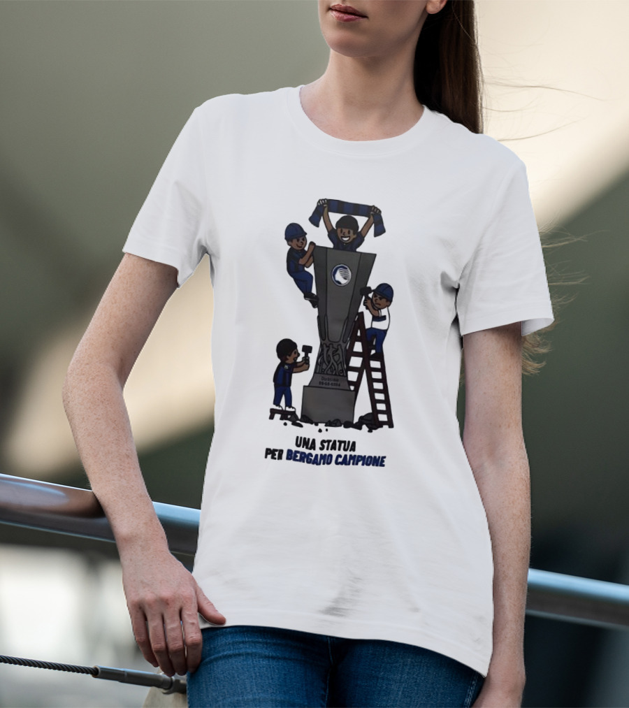 Dublino 22 05 2024 Europa League Cup Una Statua Per Bergamo Campione T-Shirt