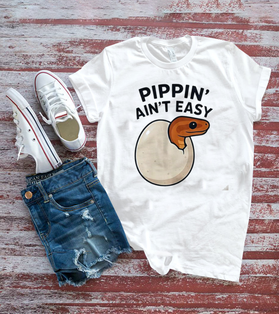 Pippin Ain't Easy Hatching Snake Artic Python Egg Baby Snake T-Shirt
