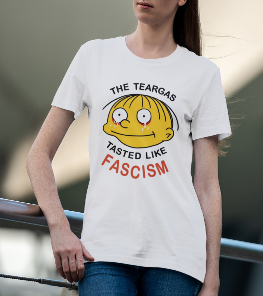 The Teargas Tasted Like Fascism Yellow Cartoon Face T-Shirt
