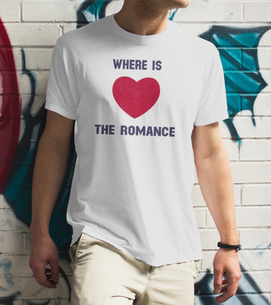 Where Is The Heart Romance T-Shirt