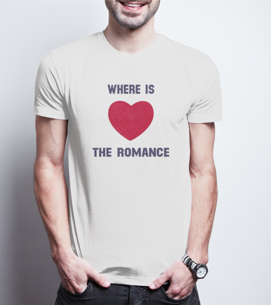Where Is The Heart Romance T-Shirt