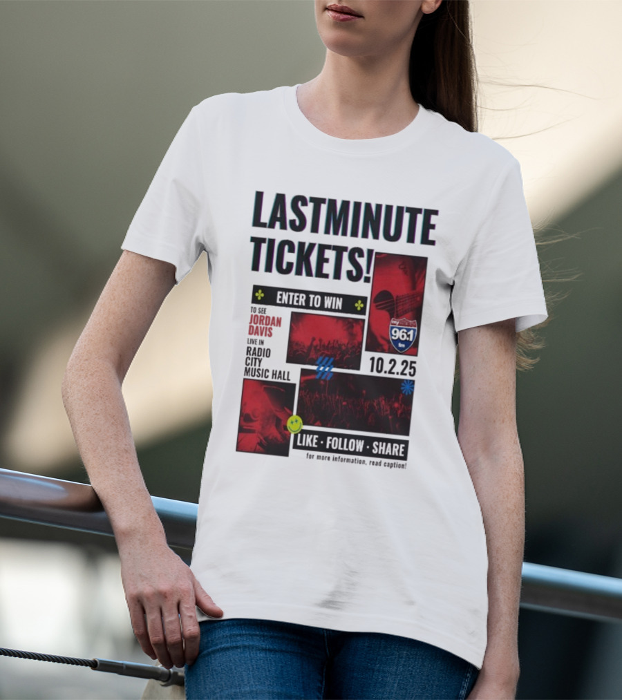 Last Minute Tickets Enter To Win Oct 2 2025 Radio City Music Hall 96.1 T-Shirt